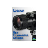 "Der Filmkamera-Katalog" von Jürgen Lossau